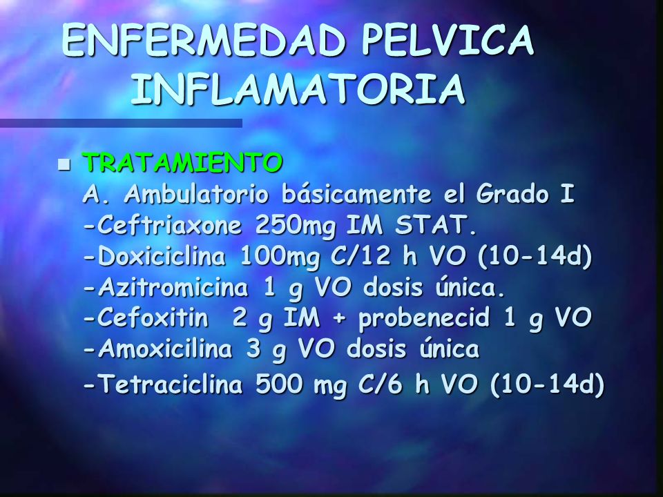 enfermedad pelvica inflamatoria tratamiento enfermedad pelvica inflamatoria tratamiento